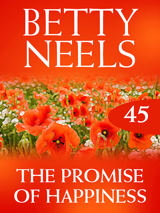 Title details for The Promise of Happiness (Betty Neels Collection) by Betty Neels - Wait list